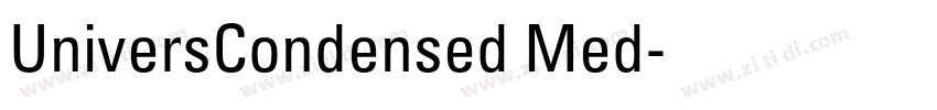 UniversCondensed Med字体转换 UniversCondensed Med字体转换